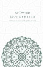At-Tawhid or Monotheism