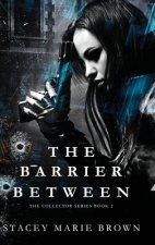 Barrier Between