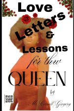 Love Letters and Lessons for the Queen