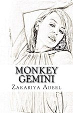 Monkey Gemini: The Combined Astrology Series