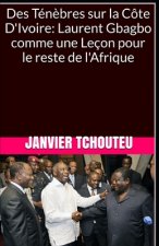Des Tenebres sur la Cote D'Ivoire