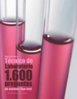 Oposiciones a Técnico de Laboratorio. 1.600 preguntas de examen tipo test: Preguntas resueltas