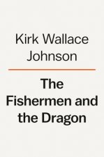 Fishermen And The Dragon