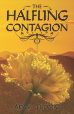 The Halfling Contagion: A Story of Sularil
