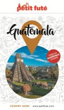 Guide Guatemala 2023 Petit Futé