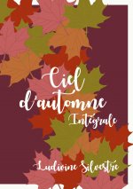 Ciel d'automne - integrale