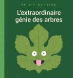 L'EXTRAORDINAIRE GÉNIE DES ARBRES (COLL. ALBUMS - HISTOIRES)