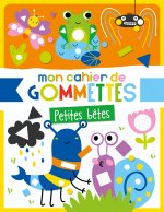 MON CAHIER DE GOMMETTES - PETITES BÊTES