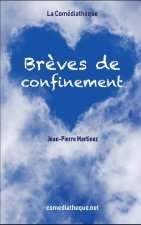 Breves de confinement