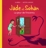 Jade et Sohan T03 La peur de l'inconnu