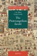 The Protevangelium of James: Critical Edition, with Translation and Commentary