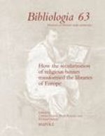 How the Secularization of Religious Houses Transformed the Libraries of Europe
