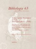 Scribes and the Presentation of Texts (from Antiquity to C. 1550): Proceedings of the 20th Colloquium of the Comite International de Paleographie Lati