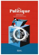 La politique - J'ai tout compris