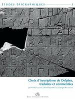 Choix d'Inscriptions de Delphes, Traduites Et Commentees
