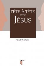 Tête-à-tête avec Jésus