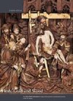 Flesh, Gold and Wood: The Saint-Denis Altarpiece in Liege and the Question of Partial Paint Practices in the 16th Century: Proceedings of th