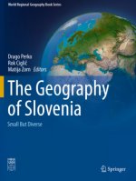 The Geography of Slovenia: Small But Diverse