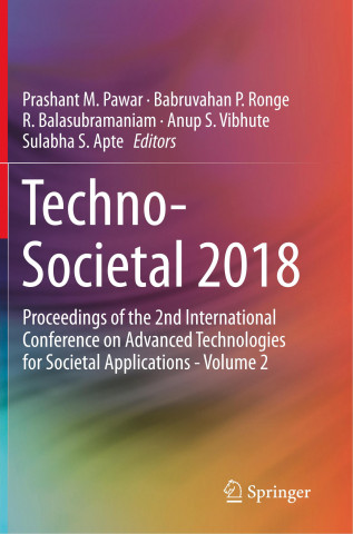 Techno-Societal 2018: Proceedings of the 2nd International Conference on Advanced Technologies for Societal Applications - Volume 2