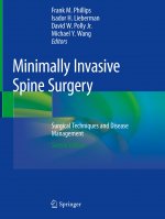 Minimally Invasive Spine Surgery: Surgical Techniques and Disease Management