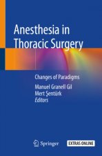 Anesthesia in Thoracic Surgery: Changes of Paradigms