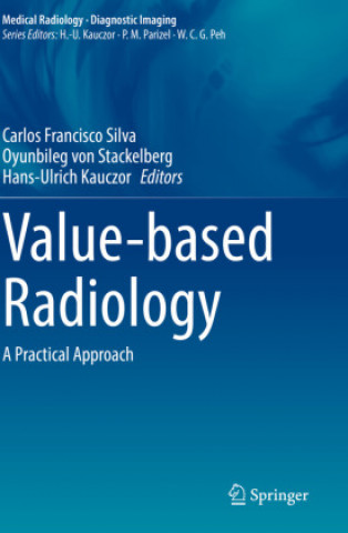 Value-Based Radiology: A Practical Approach