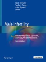 Male Infertility: Contemporary Clinical Approaches, Andrology, Art and Antioxidants