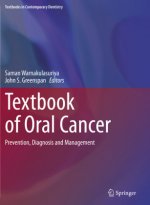 Textbook of Oral Cancer: Prevention, Diagnosis and Management