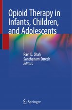 Opioid Therapy in Infants, Children, and Adolescents