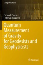 Quantum Measurement of Gravity for Geodesists and Geophysicists