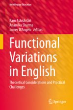 Functional Variations in English: Theoretical Considerations and Practical Challenges