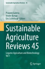 Sustainable Agriculture Reviews 45: Legume Agriculture and Biotechnology Vol 1