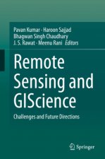 Remote Sensing and Giscience: Challenges and Future Directions