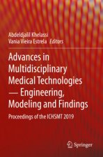 Advances in Multidisciplinary Medical Technologies   Engineering, Modeling and Findings