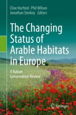 The Changing Status of Arable Habitats in Europe: A Nature Conservation Review