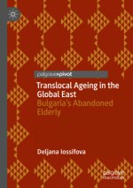 Translocal Ageing in the Global East