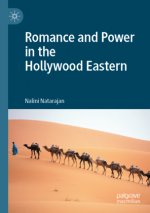 Romance and Power in the Hollywood Eastern