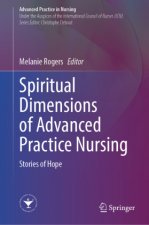 Spiritual Dimensions of Advanced Practice Nursing