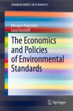 The Economics and Policies of Environmental Standards
