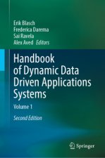 Handbook of Dynamic Data Driven Applications Systems