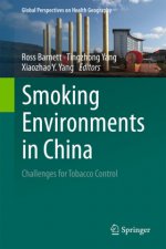 Smoking Environments in China: Challenges for Tobacco Control