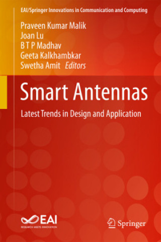Smart Antennas (Praveen Kumar Malik,Joan Lu,B. T. P. Madhav)(Twarda)