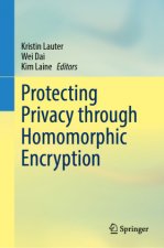 Protecting Privacy through Homomorphic Encryption