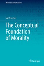 The Conceptual Foundation of Morality