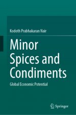 Minor Spices and Condiments: Global Economic Potential