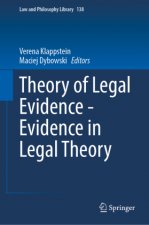 Theory of Legal Evidence - Evidence in Legal Theory