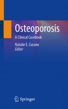 Osteoporosis: A Clinical Casebook