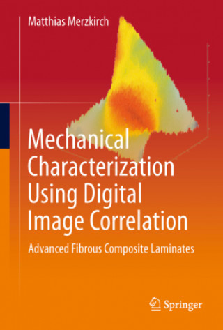Mechanical Characterization Using Digital Image Correlation