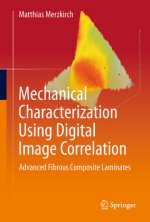 Mechanical Characterization Using Digital Image Correlation