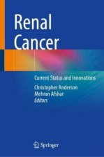 Renal Cancer: Current Standards and Innovations